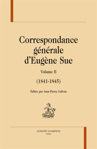 Emprunter CORRESPONDANCE GENERALE. VOL 2 1842-1845 livre