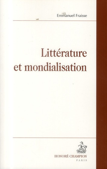 Emprunter LITTERATURE ET MONDIALISATION livre