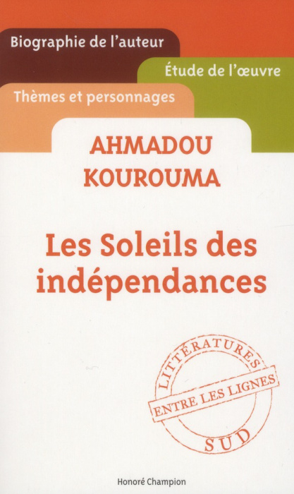 Emprunter Ahmadou Kourouma, Les Soleils des indépendances livre
