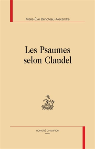 Emprunter LES PSAUMES SELON CLAUDEL livre