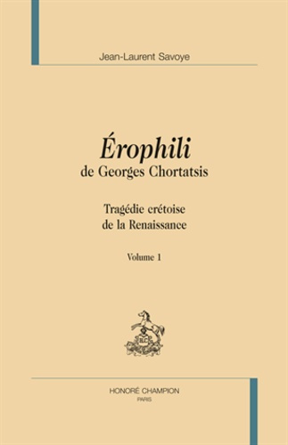 Emprunter EROPHILI DE GEORGES CHORTATSIS. 2 VOLS livre