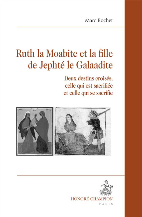 Emprunter RUTH LA MOABITE ET LA FILLE DE JEPHTE LE GALAADITE livre
