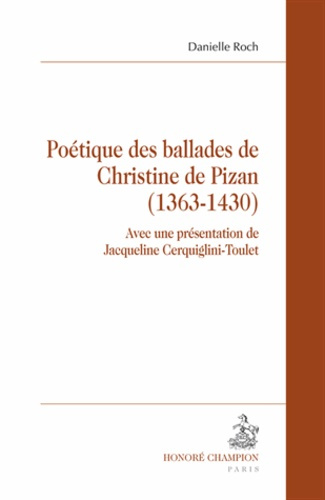 Emprunter POETIQUE DES BALLADES DE CHRISTINE DE PIZAN (1363-1430) livre