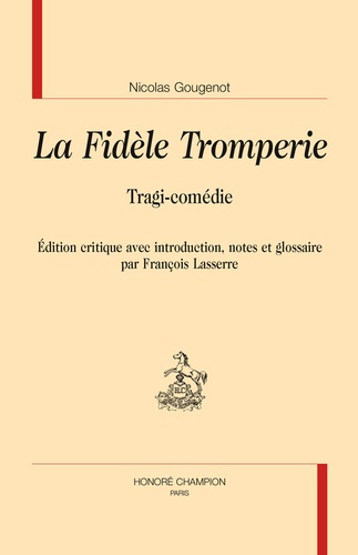 Emprunter LA FIDELE TROMPERIE. livre
