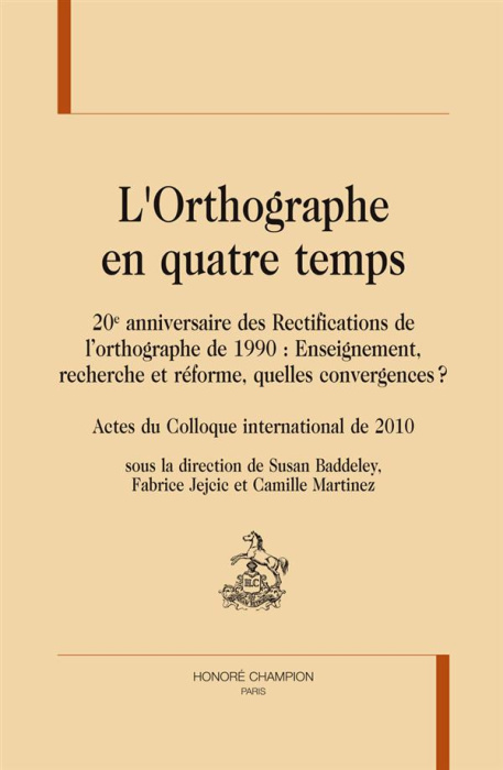 Emprunter L'ORTHOGRAPHE EN QUATRE TEMPS livre