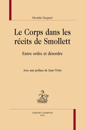 Emprunter LE CORPS DANS LES RECITS DE SMOLLETT. livre