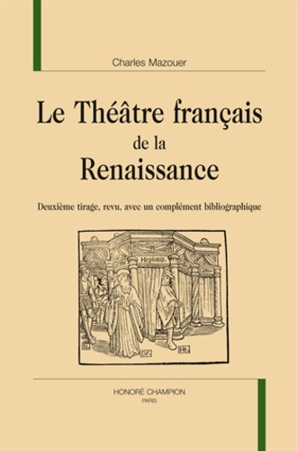 Emprunter LE THEATRE FRANCAIS DE LA RENAISSANCE livre