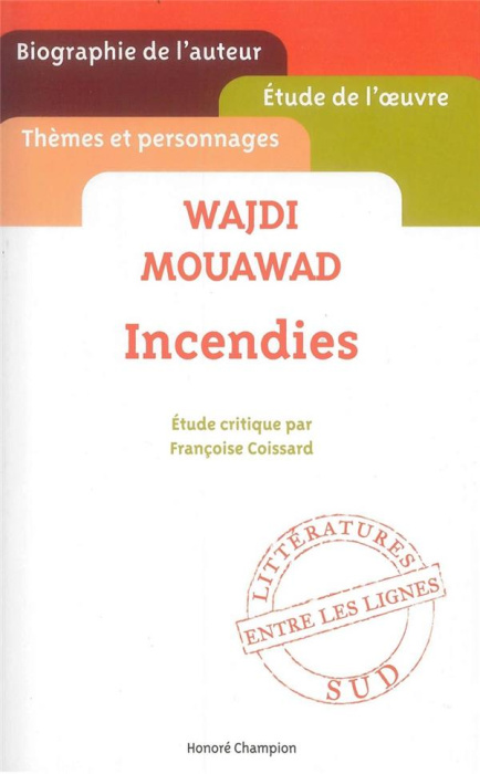 Emprunter Wajdi Mouawad, Incendies livre