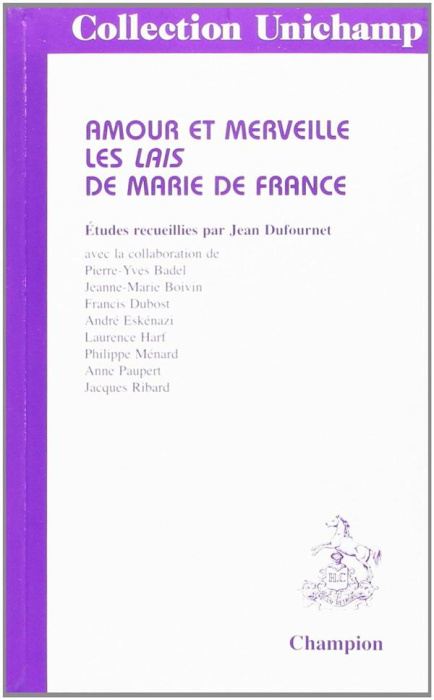 Emprunter AMOURS ET MERVEILLE. LES LAIS DE MARIE DE FRANCE livre