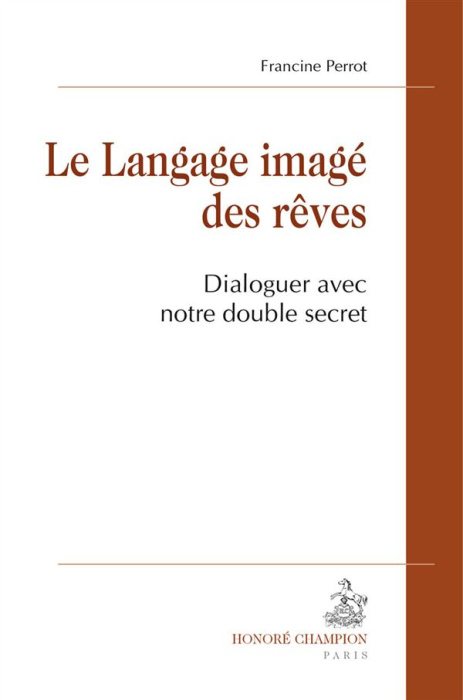 Emprunter LE LANGAGE IMAGE DES REVES. livre
