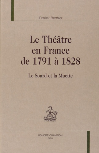 Emprunter LE THEATRE EN FRANCE DE 1791 A 1828. livre