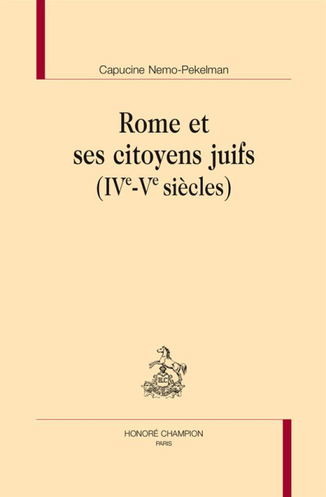 Emprunter ROME ET SES CITOYENS JUIFS (IVE-VE SIECLE) livre