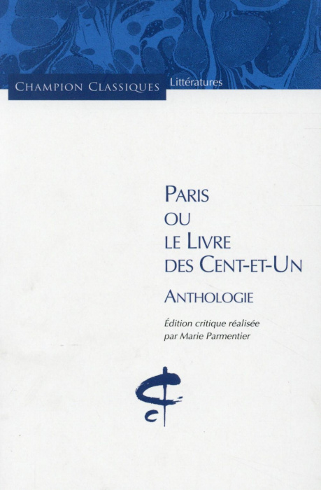 Emprunter Paris ou Le livre des cent-et-un. Anthologie livre