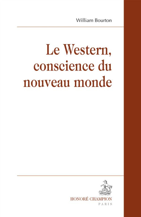 Emprunter Le Western, conscience du nouveau monde livre