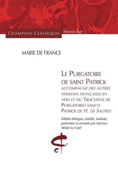 Emprunter Le purgatoire de saint Patrick. Accompagné des autres versions françaises en vers et du Tractatus de livre