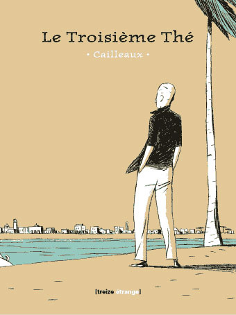 Emprunter Le Troisième Thé livre