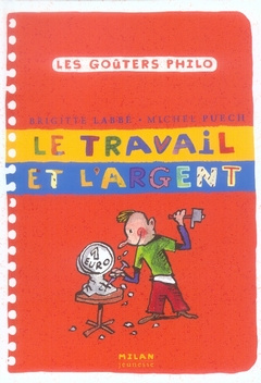 Emprunter Le travail et l'argent livre