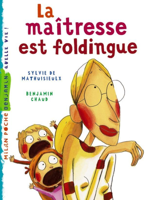 Emprunter La maîtresse est foldingue livre
