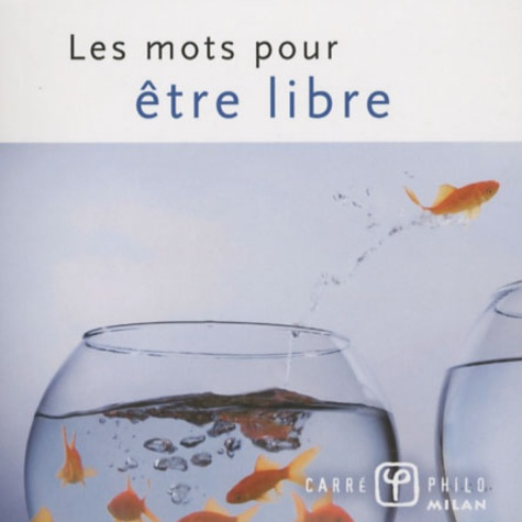 Emprunter Les mots pour être libre livre