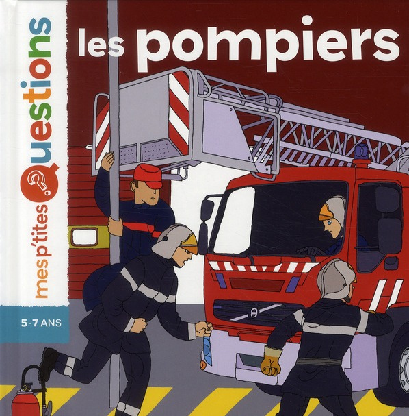 Emprunter LES POMPIERS livre