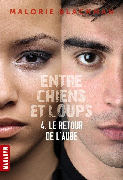 Emprunter Entre chiens et loups Tome 4 : Le retour de l'aube livre