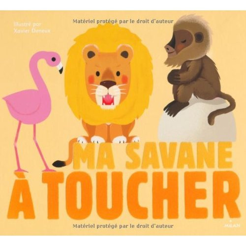 Emprunter Ma savane à toucher livre