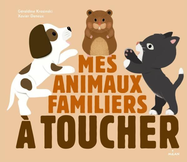 Emprunter Mes animaux familiers à toucher livre