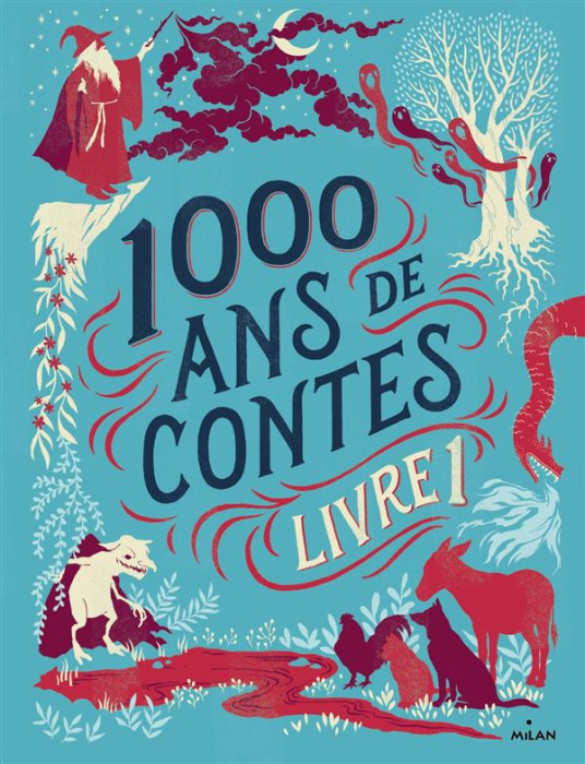 Emprunter 1000 ans de contes. Livre 1 livre