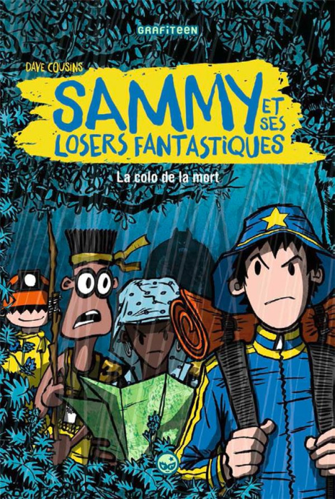 Emprunter Sammy et ses losers fantastiques : La colo de la mort livre