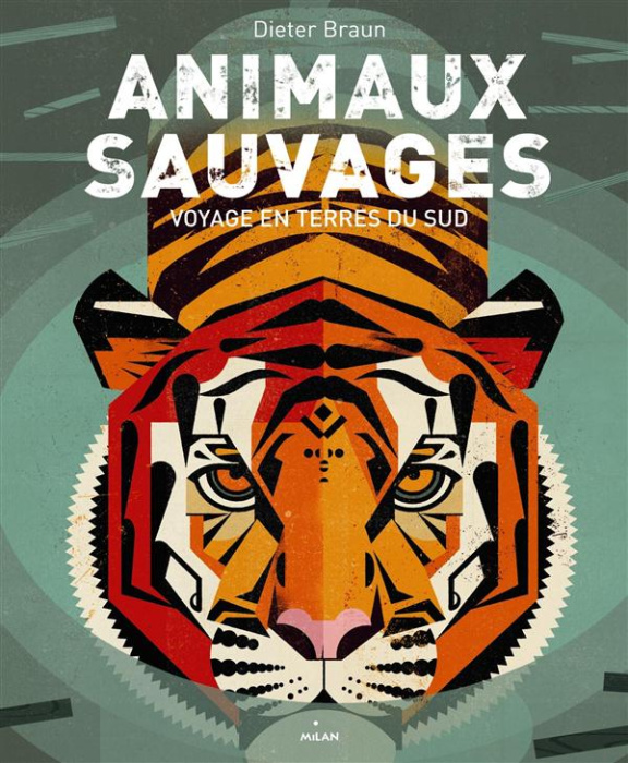 Emprunter Animaux sauvages. Voyage en Terres du Sud livre