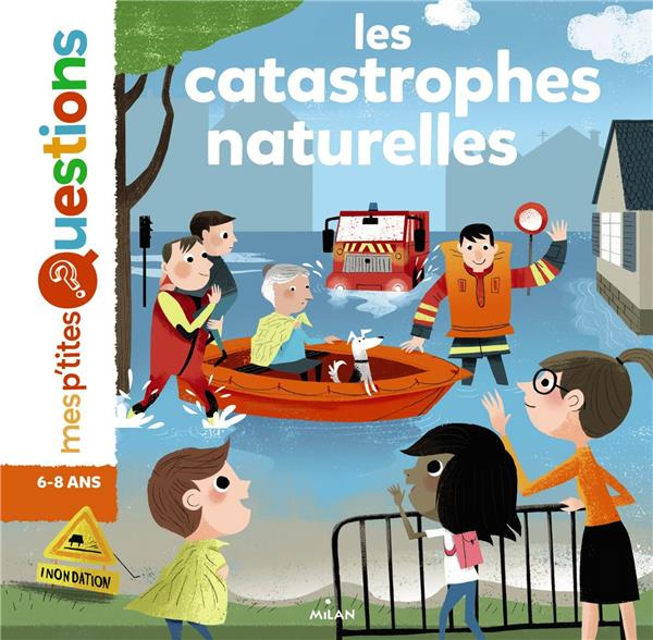 Emprunter Les catastrophes naturelles livre