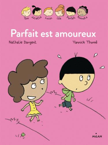 Emprunter Les inséparables/Parfait est amoureux / Parfait est amoureux livre