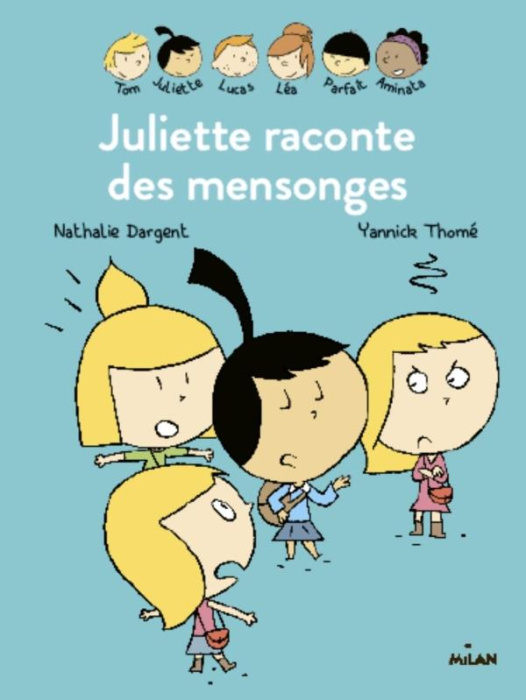 Emprunter LES INSEPARABLES - JULIETTE RACONTE DES MENSONGES livre