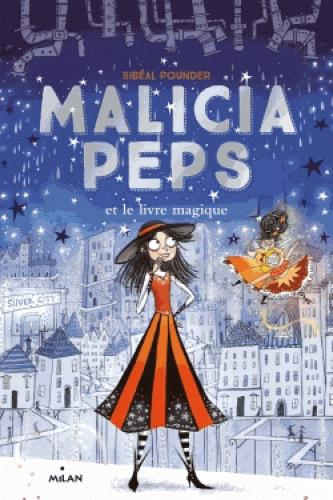 Emprunter Malicia Peps : Malicia Peps et le livre magique livre