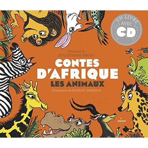 Emprunter Contes d'Afrique. Les animaux, avec 1 CD audio livre