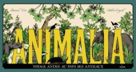 Emprunter Animalia. Voyage animé au pays des animaux livre