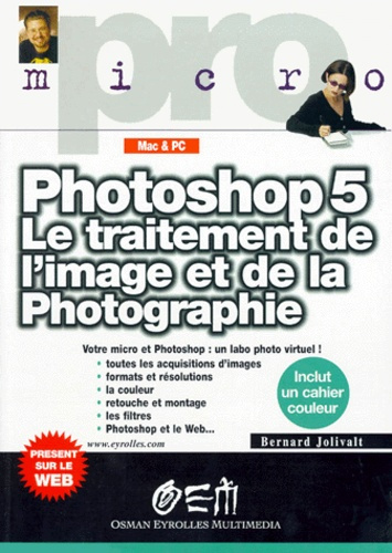 Emprunter PHOTOSHOP 5. Le traitement de l'image et de la photographie livre
