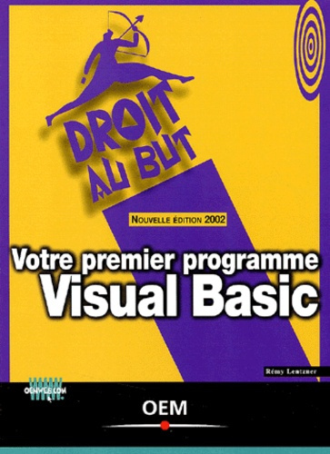 Emprunter VOTRE PREMIER PROGRAMME VISUAL BASIC livre