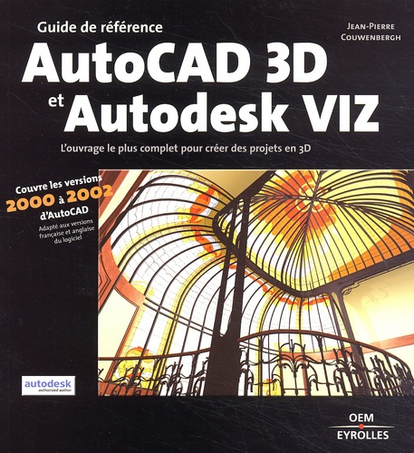 Emprunter AutoCAD 3D et Autodesk VIZ livre