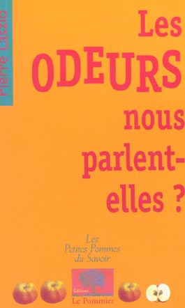 Emprunter Les odeurs nous parlent-elles ? livre