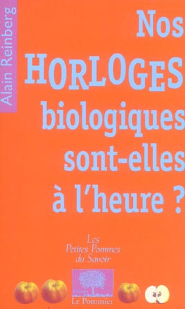 Emprunter Nos horloges biologiques sont-elles à l'heure ? livre