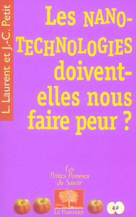 Emprunter Les nanotechnologies doivent-elles nous faire peur ? livre