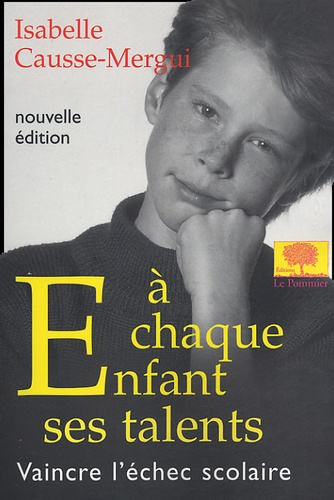 Emprunter A CHAQUE ENFANT SES TALENTS livre