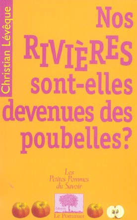 Emprunter Nos rivières sont-elles devenues des poubelles ? livre