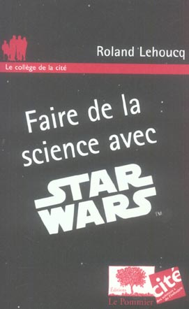 Emprunter Faire de la science avec Star Wars livre