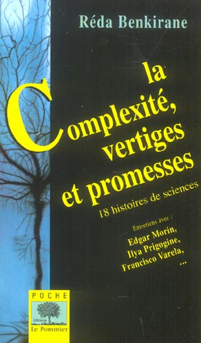 Emprunter La Complexité, vertiges et promesses. 18 histoires de sciences livre