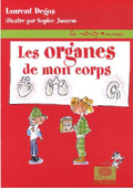 Emprunter Les organes de mon corps livre