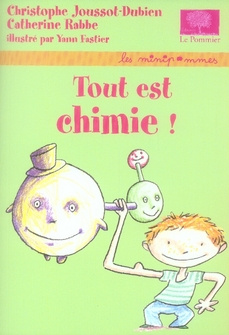 Emprunter TOUT EST CHIMIE ! livre