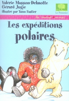 Emprunter Les expéditions polaires livre