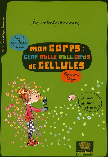 Emprunter Mon corps : cent mille milliards de cellules livre